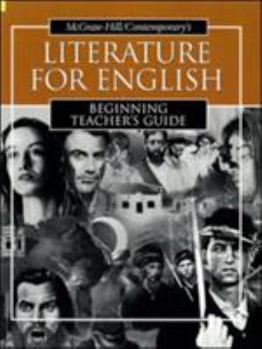 Literature for English: Beginning Teacher's Guide