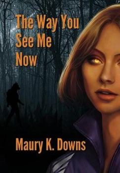 Hardcover The Way You See Me Now Book