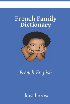 Paperback French Family Dictionary: French-English Book