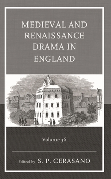 Hardcover Medieval and Renaissance Drama in England: Volume 36 Book