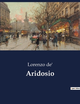 Paperback Aridosio: Un viaggio epistolare nel cuore del Seicento [Italian] Book
