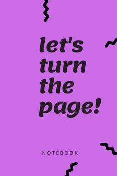 Let's turn the page: Daily Success, Motivation and Everyday Inspiration For Your Best Year Ever