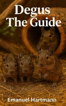 Paperback Degus: The Guide Book