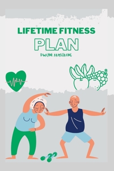Paperback Lifetime Fitness Plan [Large Print] Book