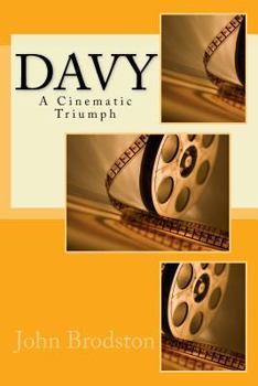 Paperback Davy: A Cinematic Triumph Book