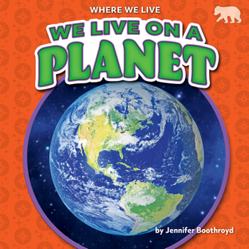 Library Binding We Live on a Planet Book
