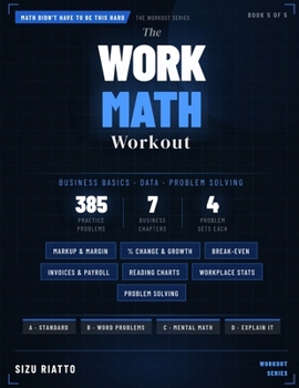 Paperback The Work Math Workout: Business Basics, Data & Problem Solving Book