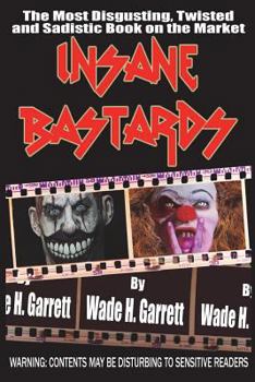 Paperback Insane Bastards Book