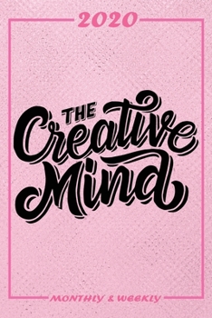 Paperback Set My 2020 Goals - Weekly and Monthly Planner: The Creative Mind - January 1, 2020 - December 31, 2020 - Monthly Vision Board - Goal Setting and Acti Book