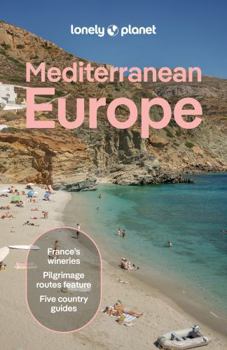 Lonely Planet Mediterranean Europe