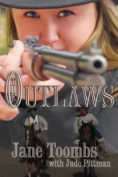 The Outlaws - Book #49 of the Making of America