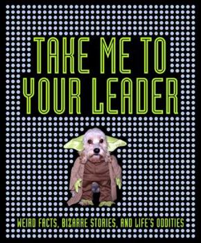 Paperback Take Me to Your Leader Book