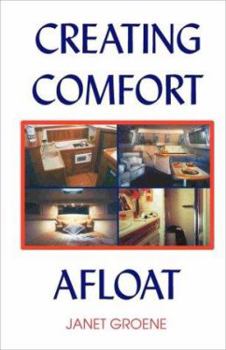 Paperback Creating Comfort Afloat Book