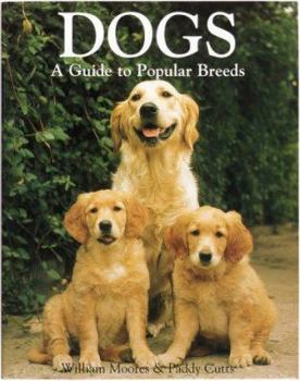 Hardcover Dogs: A Guide to Popular Breeds Book