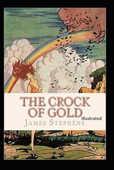 Paperback The Crock of Gold Illustrated Book
