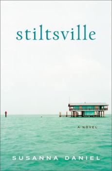 Hardcover Stiltsville Book