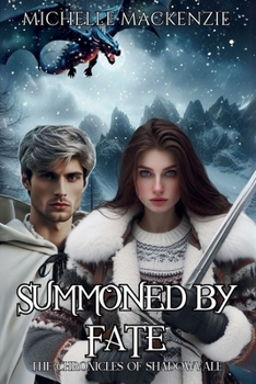 Summoned by Fate (The Chronicles of Shadowvale)