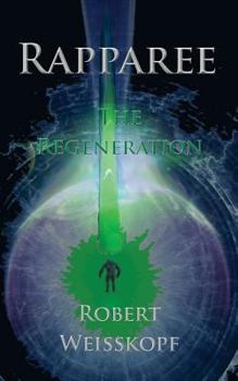 Paperback Rapparee: The Regeneration Book