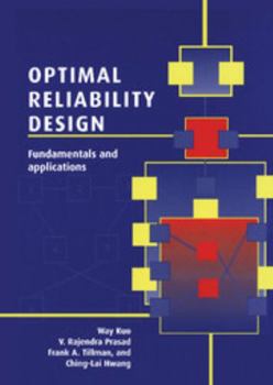 Hardcover Optimal Reliability Design: Fundamentals and Applications Book