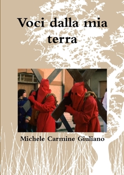 Paperback Voci dalla mia terra [Italian] Book