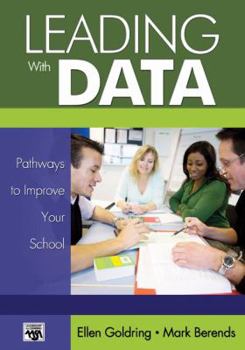 Paperback Leading with Data: Pathways to Improve Your School Book