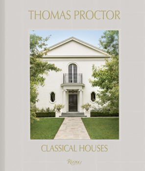 Hardcover Thomas Proctor: Classical Houses Book