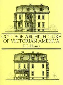 Paperback Cottage Architecture of Victorian America Book