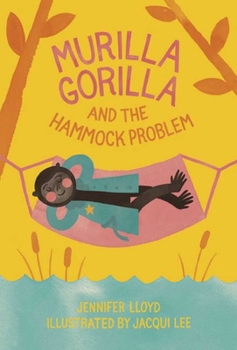 Hardcover Murilla Gorilla and the Hammock Problem Book