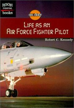 Paperback Life As an Air Force Fighter Pilot (ON DUTY) Book