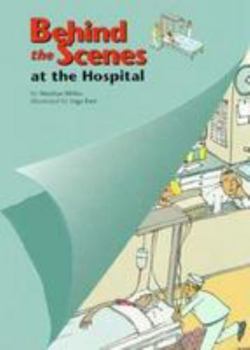Hardcover Behind the Scenes at the Hospital Book