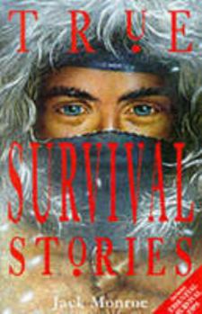 Paperback True Survival Stories (True Stories S.) Book