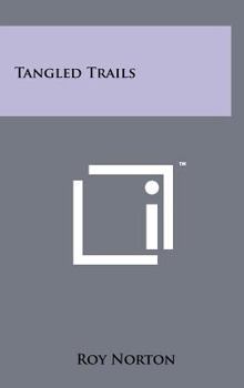 Tangled Trails