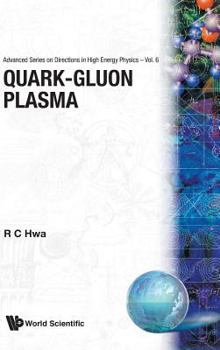Hardcover Quark Gluon Plasma (V6) Book