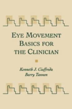 Hardcover Eye Movement Basics for the Clinician Book