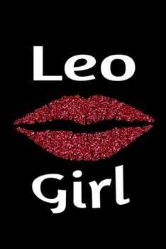 Leo Girl: Travel Journal Planner Zodiac 115 pages 6" x 9"