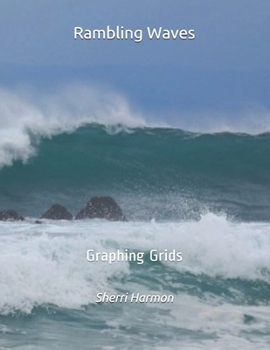 Paperback Rambling Waves: Graphing Grids Book