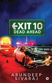 Paperback Exit 10 - Dead Ahead Book
