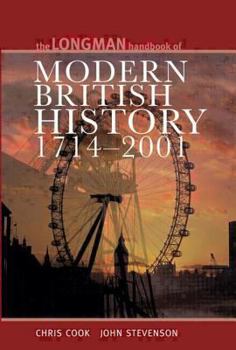 Paperback Longman Handbook to Modern British History 1714 - 2001 Book