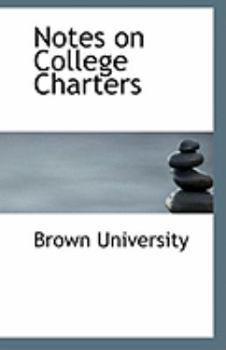 Paperback Notes on College Charters Book