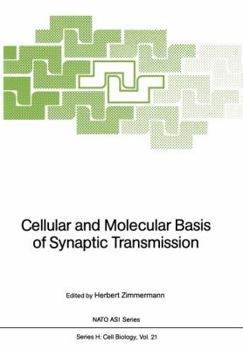 Paperback Cellular and Molecular Basis of Synaptic Transmission Book