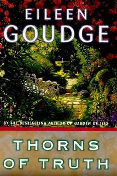 Thorns of Truth - Book #2 of the Garden of Lies
