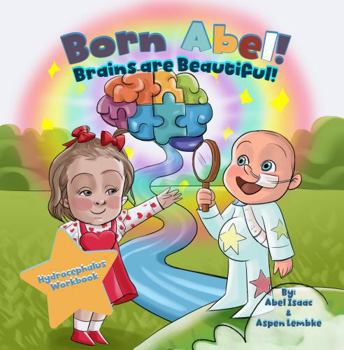 Paperback Brains Are Beautiful: Hydrocephalus Workbook Book