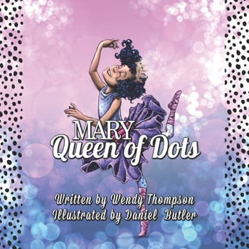 Paperback Mary Queen of Dots Book