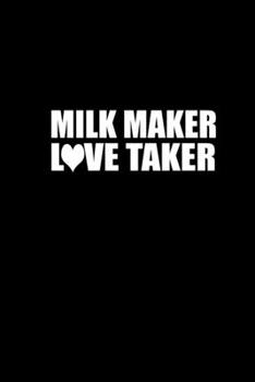 Milk maker. Love maker: 110 Game Sheets - 660 Tic-Tac-Toe Blank Games | Soft Cover Book for Kids for Traveling & Summer Vacations | Mini Game | Clever ... x 22.86 cm | Single Player | Funny Great Gift