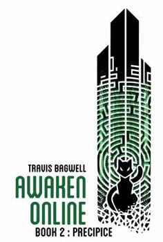 Hardcover Awaken Online, Book 2: Precipice Book