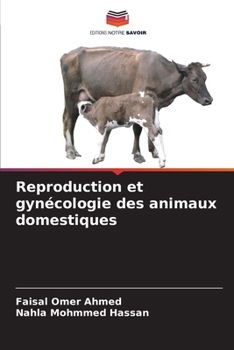 Reproduction et gynécologie des animaux domestiques (French Edition)