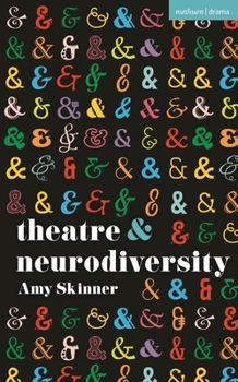 Paperback Theatre and Neurodiversity Book