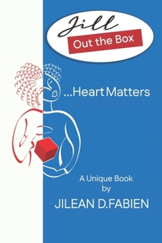 Paperback Jill Out the Box: ...Heart Matters Book