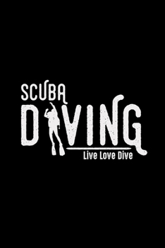 Scuba diving live love dive: 6x9 Diver | grid | squared paper | notebook | notes