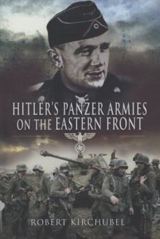 Hardcover Hitler's Panzer Armies on the Eastern Front Book